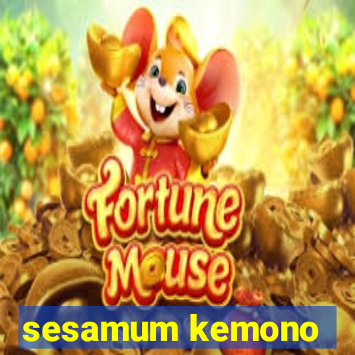 sesamum kemono